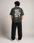 Are You With Me? Limited Edition Oversized TShirt